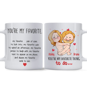 You're My Favorite Thing To Do - Personalized Couple Mug