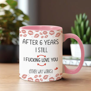 After Years Still Love You - Personalized Couple Accent Mug