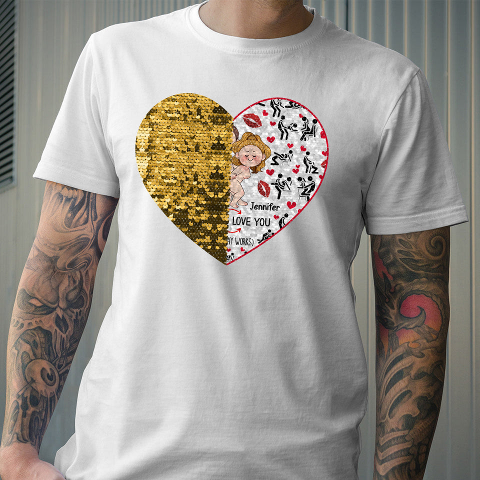 I Love You - gift for husband, wife, boyfriend, girlfriend - Personalized Sequin T-shirt