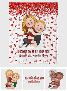 I Promise To Be By Your Side - Personalized Couple Blanket