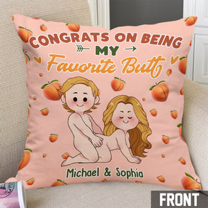 Congrats On Being My Favorite Butt - gift for boyfriend, girlfriend, wife, husband - Personalized Throw Pillow