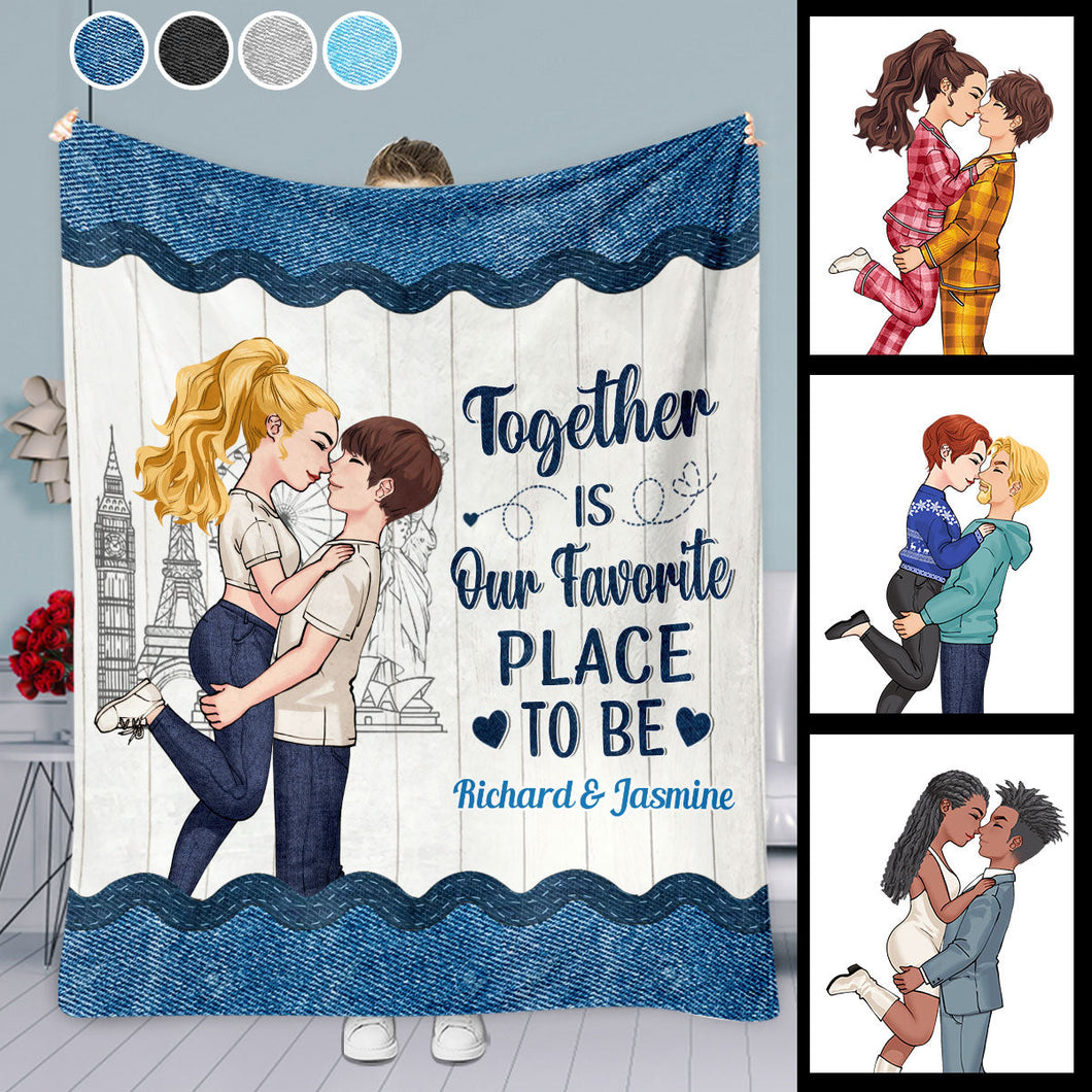 Together Is Our Favorite Place To Be - Personalized Couple Blanket