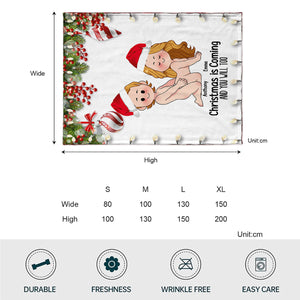 Christmas Is Coming - Personalized Couple Blanket