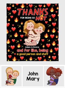 Thanks For Being So HOT - Personalized Couple Blanket