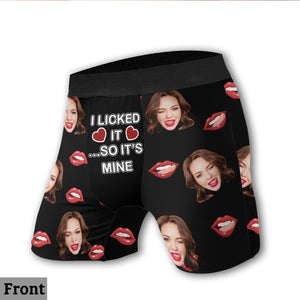 Custom Photo I Licked It So It's Mine - gift for husband, boyfriend - Personalized Men’s Boxer Briefs