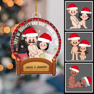 Let's Be Naughty - Personalized Couple Transparent Ornament