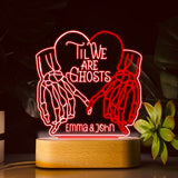 Til We Are Ghost - Personalized Couple Shaped Plaque Light Base