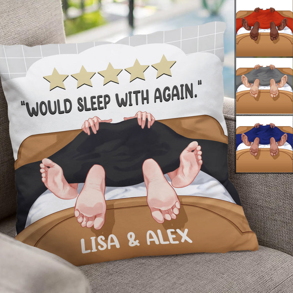 Would Sleep With Again - Personalized Couple Throw Pillow