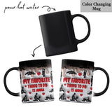 My Favorite Thing To Do Is You - Personalized Couple Mug