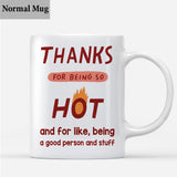 Thanks For Being So HOT - Personalized Couple Mug