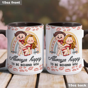 Always Happy To Be Behind You - Personalized Couple Accent Mug