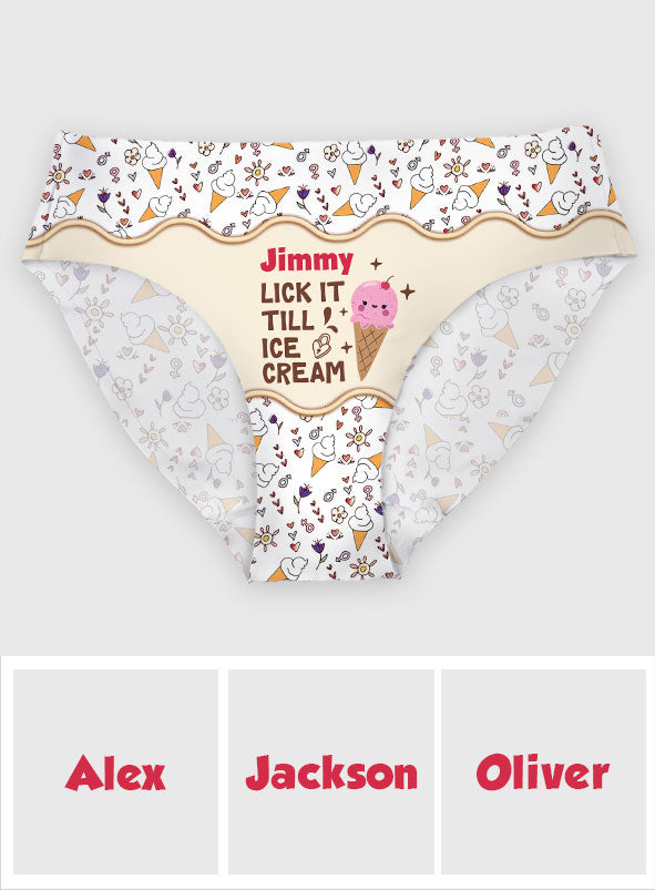 Lick It Till Ice Cream - Personalized Couple Women's Briefs