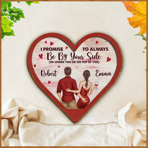 I Promise To Always Be By Your Side - Personalized Couple 2 Layered Wood Sign / Wood Plaque