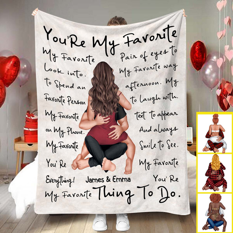 You're My Favorite Thing To Do - Personalized Couple Blanket