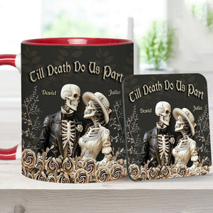 Till Death Do Us Part - Personalized Couple Accent Mug