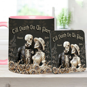 Till Death Do Us Part - Personalized Couple Accent Mug