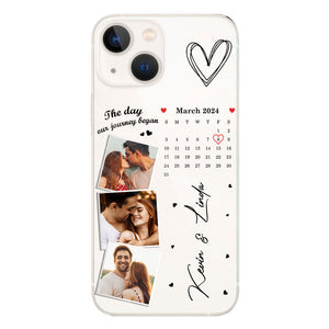 The Day Our Journey Began Photos & Calendar Custom - Personalized Couple Clear Phone Case