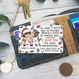 I Love You For Who You Are - Personalized Couple Wallet Insert Card