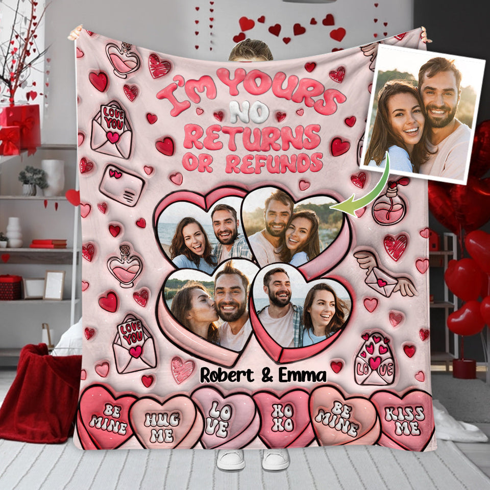 I'm Your No Returns Or Refunds - Personalized Couple Blanket