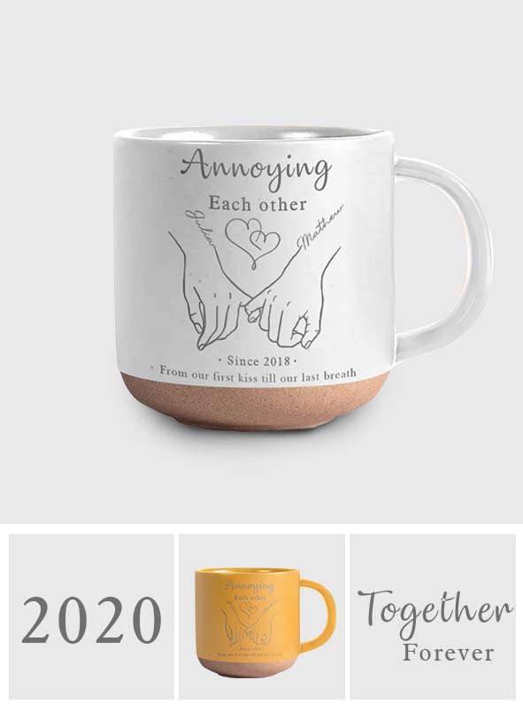 Annoying Each Other - Personalized Couple Engraved Pottery Mug