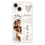 The Day Our Journey Began Photos & Calendar Custom - Personalized Couple Clear Phone Case