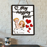 My Missing Piece - Personalized Couple 2 Layered Wood Sign / Wood Plaque