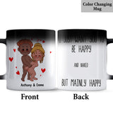 I Just Want You To Be Happy - Couple gift for husband, wife, boyfriend, girlfriend - Personalized Mug