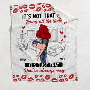 It's Not That I'm Horny All The Time - Personalized Couple Blanket