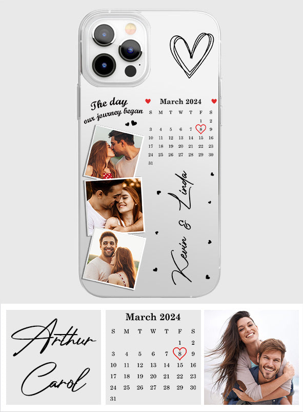 The Day Our Journey Began Photos & Calendar Custom - Personalized Couple Clear Phone Case