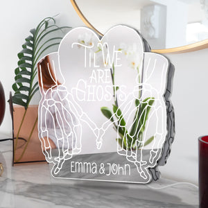 Til We Are Ghosts - Personalized Couple Mirror Light