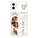 The Day Our Journey Began Photos & Calendar Custom - Personalized Couple Clear Phone Case