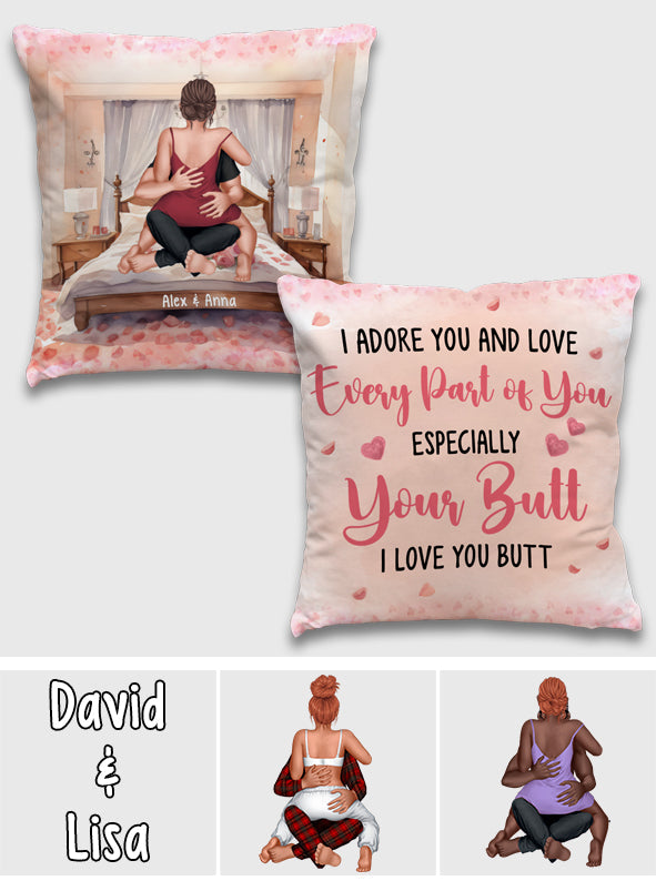 I Adore You And Love Every Part Of You - Personalized Couple Throw Pillow